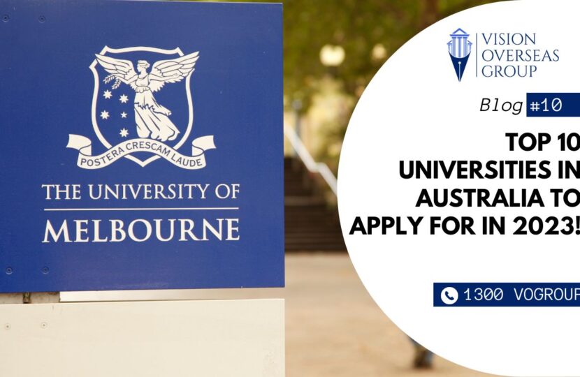 Top 10 universities in Australia to apply for in 2023!