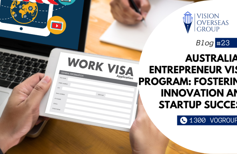 Australia's Entrepreneur Visa Program: Fostering Innovation and Startup Success