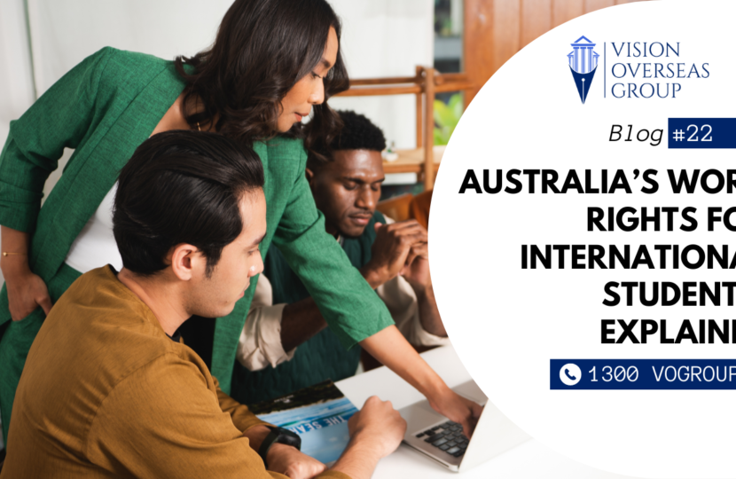 Australia’s Work Rights for International Students Explained